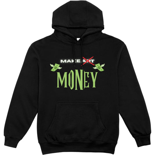 Make Money Hoodie